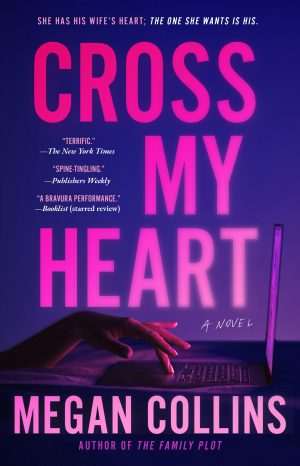 کتاب Cross My Heart (به جانم قسم) نسخه انگلیسی PDF | Megan Collins (مگان کالینز)