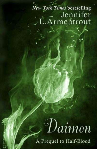 کتاب Daimon (دایمون) نسخه انگلیسی PDF | Jennifer L. Armentrout (جنیفر ال. آرمنتروت) کتاب Daimon (دایمون) نسخه انگلیسی PDF | Jennifer L. Armentrout (جنیفر ال. آرمنتروت)