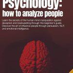 کتاب Dark Psychology: How to Analyze People and Their Emotional Intelligence (روانشناسی تاریک: چگونه افراد و هوش هیجانی آن‌ها را تحلیل کنیم) نسخه انگلیسی PDF