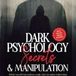 کتاب Dark Psychology Secret (راز روان‌شناسی تاریک) نسخه انگلیسی PDF | دنیل جیمز هالینز