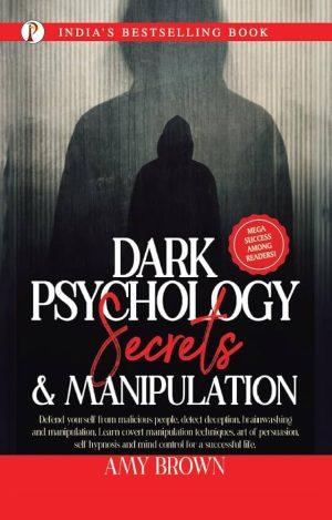 کتاب Dark Psychology Secrets & Manipulation Techniques (رازهای روانشناسی تاریک و تکنیک‌های دستکاری) نسخه انگلیسی PDF