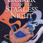 کتاب Darker Than the Starless Night (تاریک‌تر از شب بی‌ستاره) نسخه انگلیسی PDF | ربکا برادکی