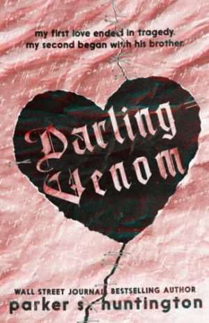 کتاب Darling Venom (زهر عزیز) نسخه انگلیسی PDF | پارکر اس. هانتینگتون