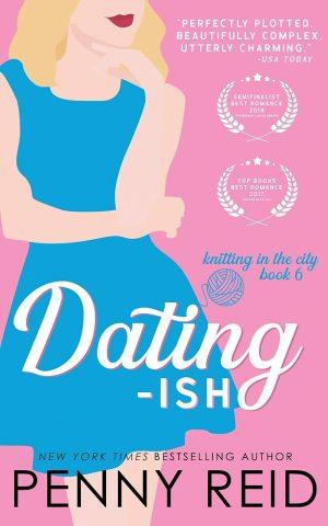 کتاب Dating-ish (تقریباً قرار عاشقانه) نسخه انگلیسی PDF | Penny Reid