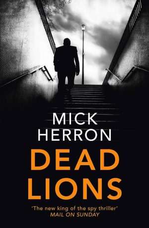 کتاب Dead Lions (شیرهای مرده) نسخه انگلیسی PDF | میک هرون