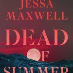 کتاب Dead of Summer (اوج تابستان) نسخه انگلیسی PDF | جسا مکسول
