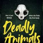 کتاب Deadly Animals (جانوران مرگبار) نسخه انگلیسی PDF | Marie Tierney (ماری تیرنی)