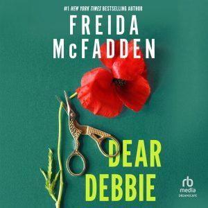 کتاب Dear Debbie (دبی عزیز) نسخه انگلیسی PDF | Freida McFadden