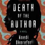 کتاب Death of the Author (مرگ نویسنده) نسخه انگلیسی PDF | Nnedi Okorafor (نندی اوکورافور)