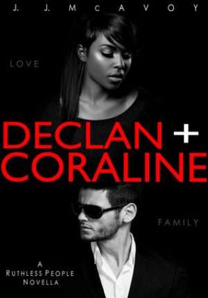 کتاب Declan & Coraline (دکلن و کورالاین) نسخه انگلیسی PDF | J. J. McAvoy (جی. جی. مک‌آووی)
