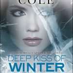کتاب Deep Kiss of Winter (بوسه عمیق زمستان) نسخه انگلیسی PDF | کرسلی کول