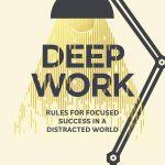 کتاب Deep Work: Rules for Focused Success in a Distracted World (کار عمیق: قوانین موفقیت متمرکز در دنیای پرحواس‌پرتی) نسخه انگلیسی PDF | کال نیوپورت