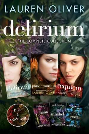 کتاب Delirium: The Complete Collection (مجموعه کامل هذیان) نسخه انگلیسی PDF | Lauren Oliver