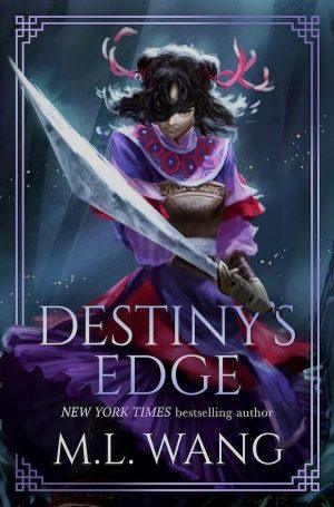 کتاب Destiny's Edge (لبه سرنوشت) نسخه انگلیسی PDF | M. L. Wang