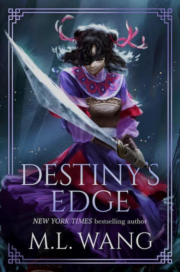 کتاب Destiny's Edge (لبه سرنوشت) نسخه انگلیسی PDF | M. L. Wang کتاب Destiny's Edge (لبه سرنوشت) نسخه انگلیسی PDF | M. L. Wang
