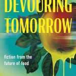 کتاب Devouring Tomorrow (بلعیدن فردا) نسخه انگلیسی PDF | جف دوپویس