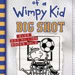 کتاب Diary of a Wimpy Kid: Big Shot (دفترچه خاطرات یک بچه چلمن: شوت بزرگ) نسخه انگلیسی PDF | جف کینی