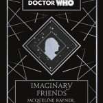 کتاب Doctor Who: Imaginary Friends (دکتر هو: دوستان خیالی) نسخه انگلیسی PDF | ژاکلین رینر