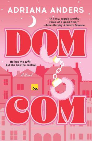 کتاب Dom-Com (دام-کام) نسخه انگلیسی PDF | Adriana Anders