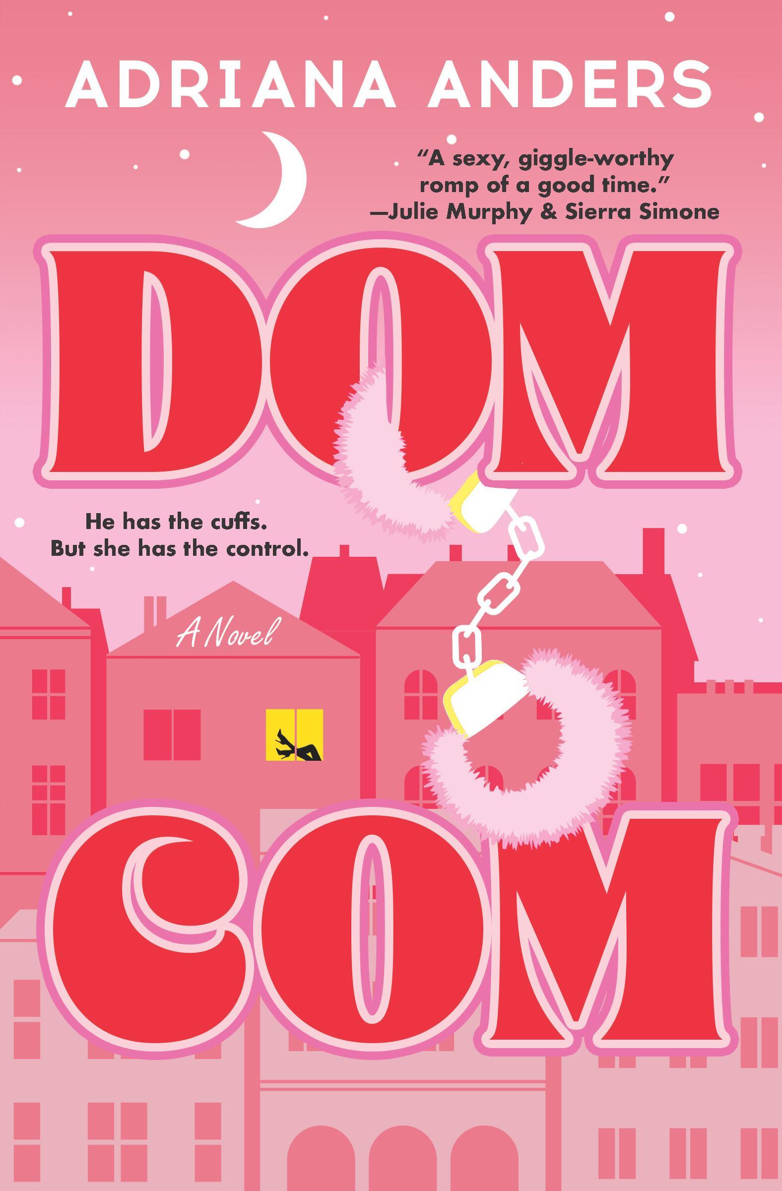 کتاب Dom-Com (دام-کام) نسخه انگلیسی PDF | Adriana Anders کتاب Dom-Com (دام-کام) نسخه انگلیسی PDF | Adriana Anders
