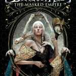 کتاب Dragon Age: The Masked Empire (عصر اژدها: امپراتوری نقاب‌دار) نسخه انگلیسی PDF | Patrick Weekes (پاتریک ویکس)