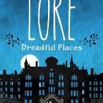 کتاب Dreadful Places (مکان‌های هولناک) نسخه انگلیسی PDF | آرون مانکی