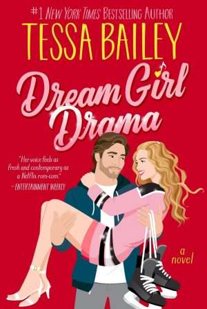 کتاب Dream Girl Drama (درام دختر رؤیایی) نسخه انگلیسی PDF | Tessa Bailey (تسا بیلی)