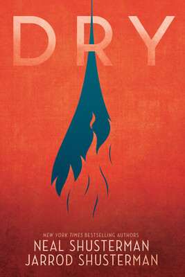 کتاب Dry (خشکسالی) نسخه انگلیسی PDF | Neal Shusterman کتاب Dry (خشکسالی) نسخه انگلیسی PDF | Neal Shusterman