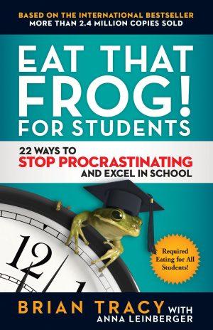 کتاب Eat That Frog! for Students (قورباغه‌ات را قورت بده! برای دانشجویان) نسخه انگلیسی PDF | برایان تریسی