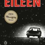 کتاب Eileen (آیلین) نسخه انگلیسی PDF | Ottessa Moshfegh (اتسا مشفق)