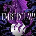 کتاب Emberclaw (پنجه آتشین) نسخه انگلیسی PDF | L. R. Lam (ال. آر. لم)