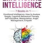 کتاب Emotional Intelligence 2.0 Mastery: 7 Books in 1 (تسلط بر هوش هیجانی ۲.۰: ۷ کتاب در ۱) نسخه انگلیسی PDF | کاترین دشوتلز