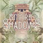 کتاب Empire of Shadows (امپراتوری سایه‌ها) نسخه انگلیسی PDF | ژاکلین بنسون