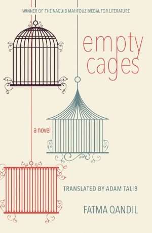کتاب Empty Cages (قفس‌های خالی) نسخه انگلیسی PDF | فاطمه قندیل