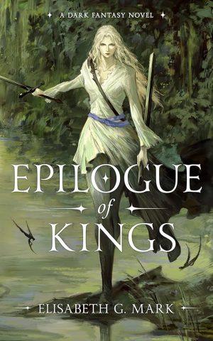 کتاب Epilogue of Kings (پایان‌نامه پادشاهان) نسخه انگلیسی PDF | Elisabeth G. Mark