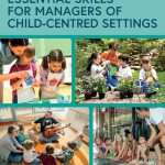 کتاب Essential Skills for Managers of Children's Services (مهارت‌های ضروری برای مدیران خدمات کودکان) نسخه انگلیسی PDF | Emma Isles-Buck and Shelly Newstead