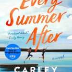 کتاب Every Summer After (هر تابستان پس از آن) نسخه انگلیسی PDF | Carley Fortune (کارلی فورچون)