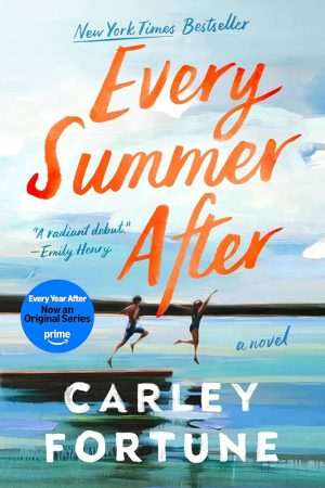 کتاب Every Summer After (هر تابستان پس از آن) نسخه انگلیسی PDF | Carley Fortune (کارلی فورچون)