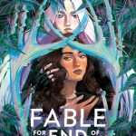 کتاب Fable for the End of the World (افسانه‌ای برای پایان جهان) نسخه انگلیسی PDF | Ava Reid (آوا رید)