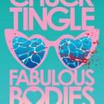 کتاب Fabulous Bodies (بدن‌های شگفت‌انگیز) نسخه انگلیسی PDF | چاک تینگل