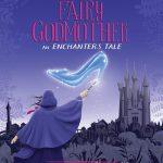 کتاب Fairy Godmother (مادرخوانده پری) نسخه انگلیسی PDF | Jen Calonita