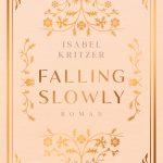 کتاب Falling Slowly (آرام سقوط کردن) نسخه انگلیسی PDF | کوزی