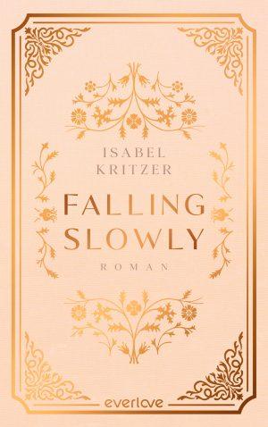 کتاب Falling Slowly (آرام سقوط کردن) نسخه انگلیسی PDF | کوزی