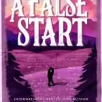 کتاب False Start (شروع اشتباه) نسخه انگلیسی PDF | Kandi Steiner (کندی اشتاینر)