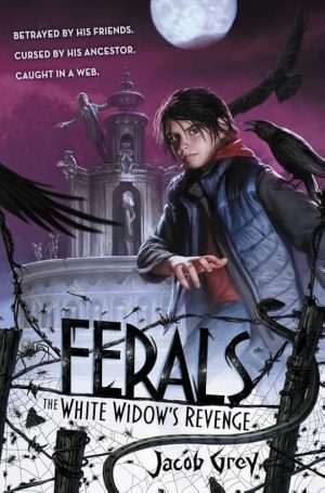 کتاب Ferals 3 (وحشی‌ها ۳) نسخه انگلیسی PDF | جیکوب گری