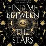 کتاب Find Me Between the Stars (مرا میان ستاره‌ها پیدا کن) نسخه انگلیسی PDF | Iris Lake (آیریس لیک)