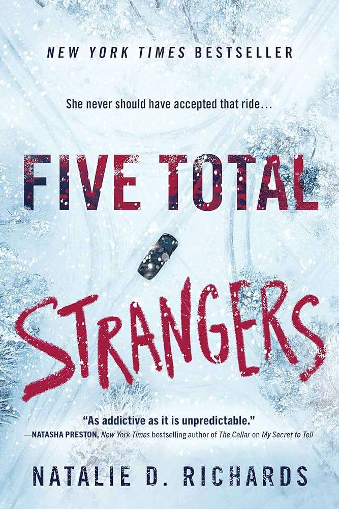 کتاب Five Total Strangers (پنج غریبه کامل) نسخه انگلیسی PDF | Natalie D. Richards (ناتالی دی. ریچاردز) کتاب Five Total Strangers (پنج غریبه کامل) نسخه انگلیسی PDF | Natalie D. Richards (ناتالی دی. ریچاردز)