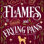 کتاب Flames and Frying Pans (شعله‌ها و ماهیتابه‌ها) نسخه انگلیسی PDF | Kate Moseman
