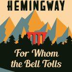 کتاب For Whom the Bell Tolls (زنگ‌ها برای که به صدا درمی‌آیند) نسخه انگلیسی PDF | Ernest Hemingway