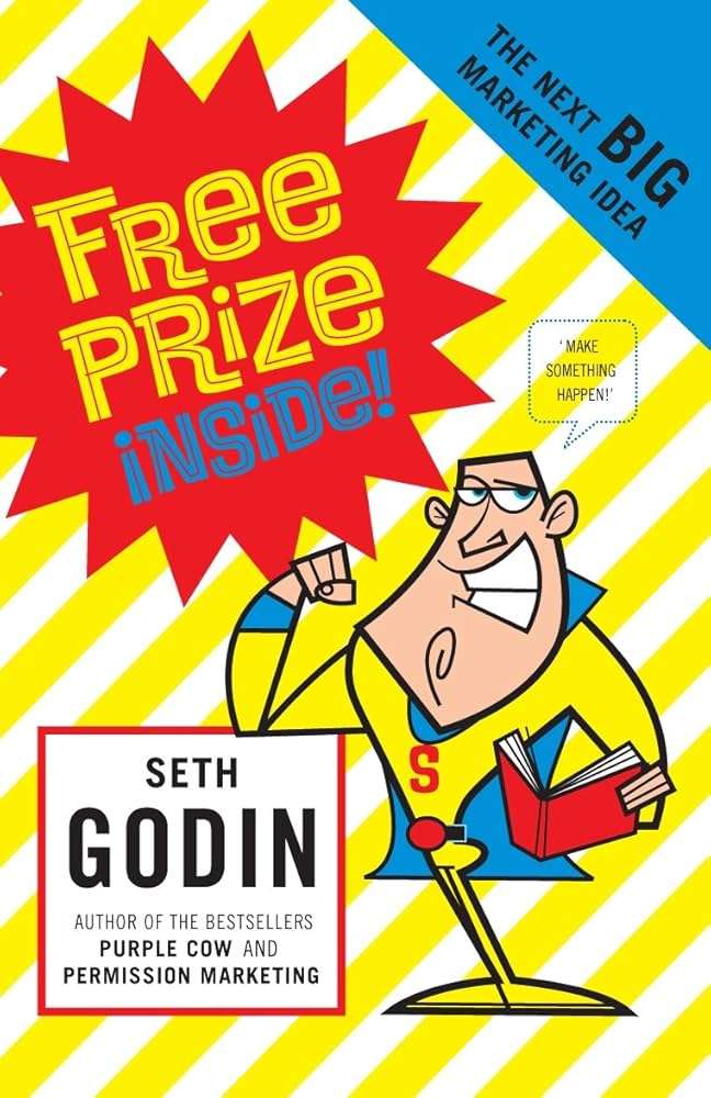 کتاب Free Prize Inside (جایزه رایگان درون) نسخه انگلیسی PDF | ست گادین کتاب Free Prize Inside (جایزه رایگان درون) نسخه انگلیسی PDF | ست گادین